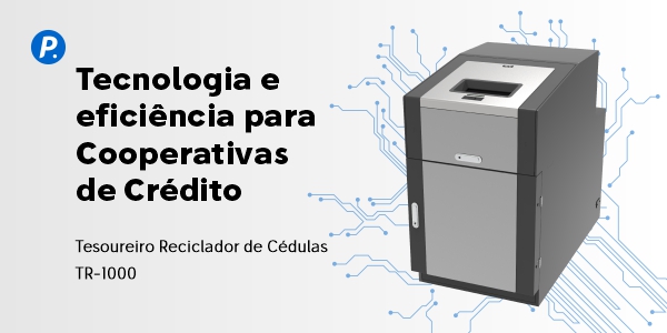 Tesoureiro Reciclador TR-1400: tecnologia e eficiência para Cooperativas de Crédito.